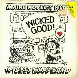 The Wicked Good Band - Wicked Good Album