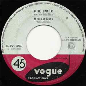 Chris Barber And His Jazz Band - Wild Cat Blues Album
