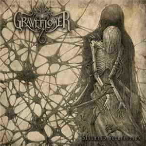 Graveflower - Deferred Retribution Album