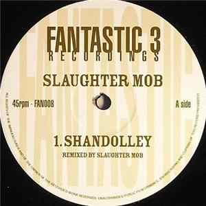 Slaughter Mob - Shandolley Album