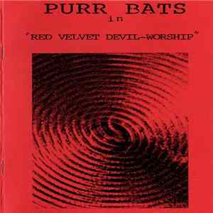 Purr Bats - Red Velvet Devil-Worship Album