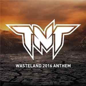TNT - Wasteland Album