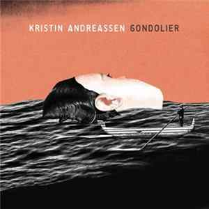 Kristin Andreassen - Gondolier Album