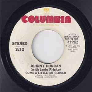 Johnny Duncan With Janie Fricke - Come A Little Bit Closer Album