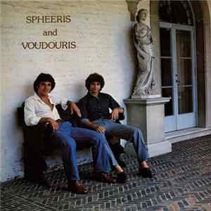 Spheeris And Voudouris - Spheeris And Voudouris Album