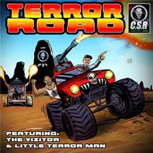 The Vizitor & Little Terror Man - Terror Road Album
