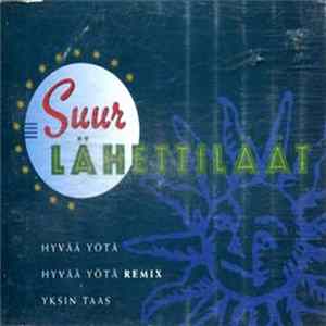 Suurlähettiläät - Hyvää Yötä Album