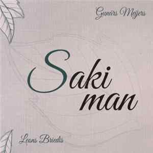 Gunārs Meijers - Saki Man Album