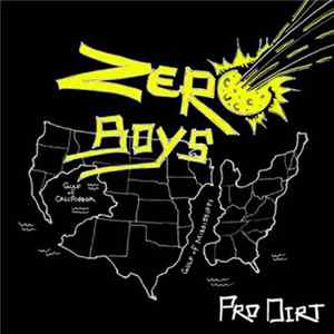 Zero Boys - Pro Dirt Album