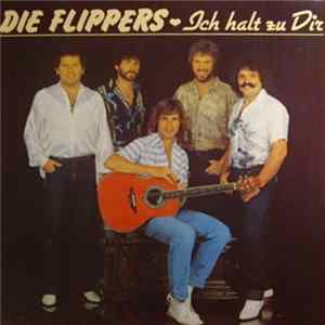 Die Flippers - Ich Halte Zu Dir Album