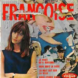 Françoise Hardy - Je Veux Qu'Il Revienne Album