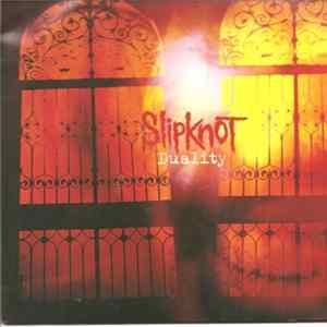 Slipknot - Duality Album