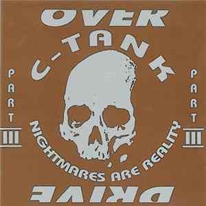 C-Tank - Nightmares Are Reality Part III Album
