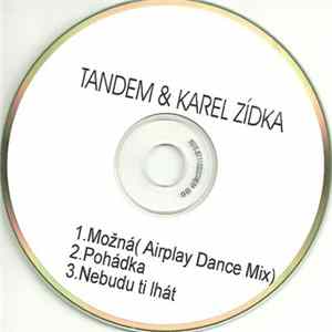 Tandem & Karel Zídka - Možná Album