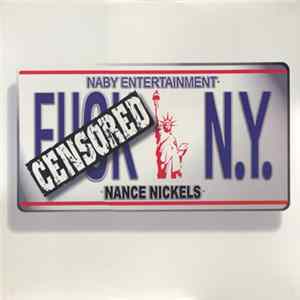 Nance Nickels - Fuck N.Y. Album