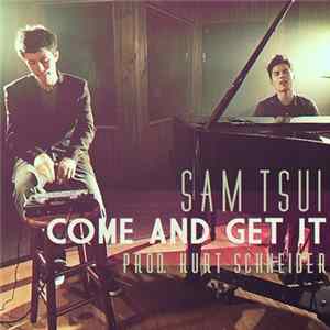 Sam Tsui - Come And Get It Album