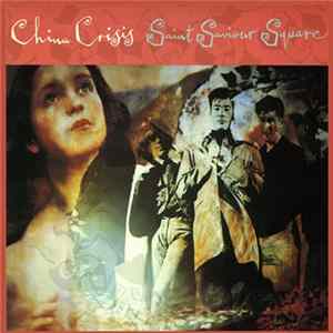 China Crisis - Saint Saviour Square Album