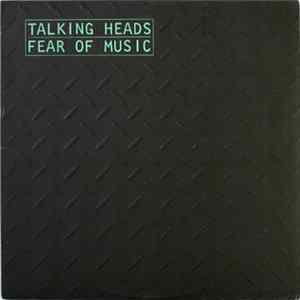 Talking Heads - Fear Of Music Album
