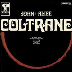 John + Alice Coltrane - John + Alice Coltrane Album