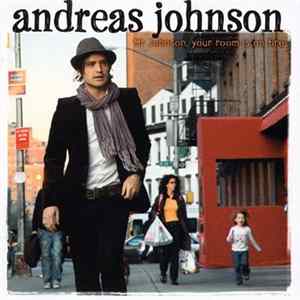 Andreas Johnson - Mr. Johnson, Your Room Is On Fire Album