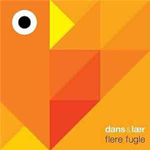 Dans & Lær - Flere Fugle Album