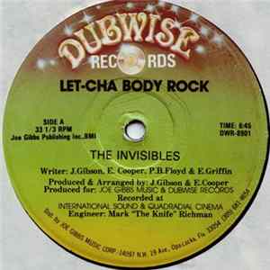 The Invisibles - Let-Cha Body Rock Album
