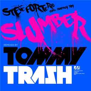 Steve Forte Rio Feat. Lindsey Ray - Slumber (Tommy Trash Remix) Album