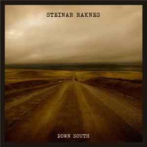 Steinar Raknes - Down South Album