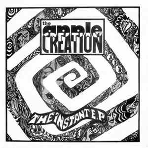 The Apple Creation - The Instant E.P. Album