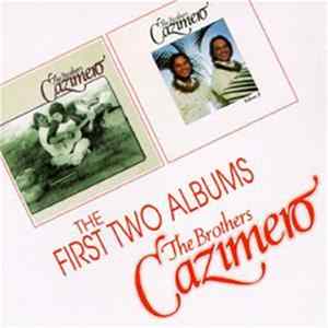The Brothers Cazimero - The First Two Albums Album