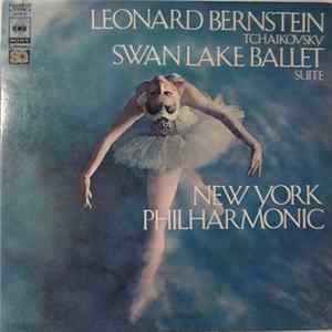 Tchaikovsky, Leonard Bernstein / New York Philharmonic - Swan Lake Ballet Suite Album
