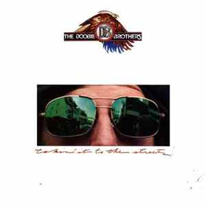 The Doobie Brothers - Takin' It To The Streets Album