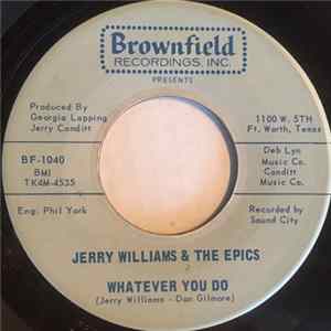 Jerry Williams & The Epics - Whatever You Do Album