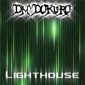 DM Dokuro - Lighthouse Album