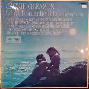 Jackie Gleason - Today's Romantic Hits - For Lovers Only Album