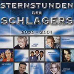 Various - Sternstunden Des Schlagers - 2000 - 2001 Album