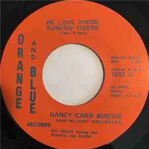 Nancy Carr Buntin, Sam Wilhoit's Orchestra - We Love Those Auburn Tigers Album