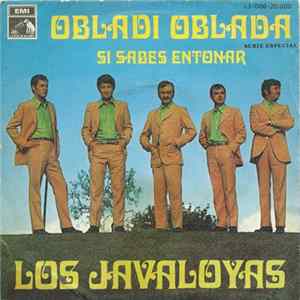 Los Javaloyas - Obladi Oblada / Si Sabes Entonar Album