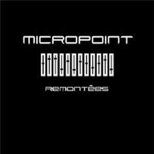 Micropoint - Remontées Album