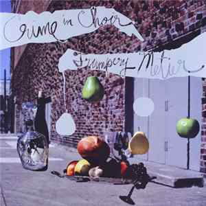 Crime In Choir - Trumpery Metier Album