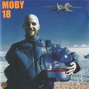 Moby - 18 & Bonus Tracks Album