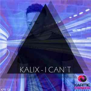 Kalix - I Can't Album