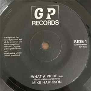 Mike Harrison - What A Price Album