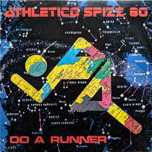 Athletico Spizz 80 - Do A Runner Album