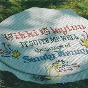 Vikki Clayton - It Suits Me Well (The Songs Of Sandy Denny) Album