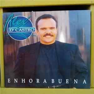 Alex D'Castro - En Hora Buena Album