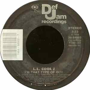 LL Cool J - I'm That Type Of Guy / It Gets No Rougher Album