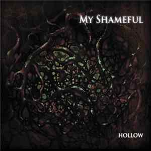 My Shameful - Hollow Album