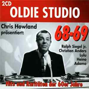 Various - Chris Howland Präsentiert: Oldie Studio 68-69 Album