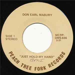 Don Earl Mabury - Just Hold My Hand / Can You Hear Me Crying Tonight Album